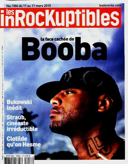 Les inRockuptibles n°1006 : La cae cachée de Booba - Collectif -  Les inRockuptibles - Livre