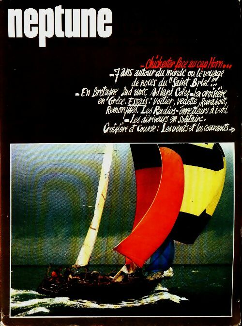 Livrenpoche : Neptune nautisme n°51 : Chichester face au Cap Horn... - Collectif - Livre