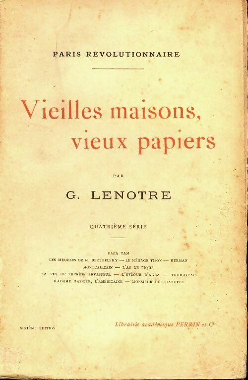Vieilles maisons, vieux papiers - G. Lenotre -  Perrin GF - Livre