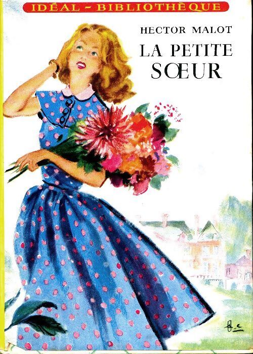 Livrenpoche : La petite soeur - Hector Malot - Livre