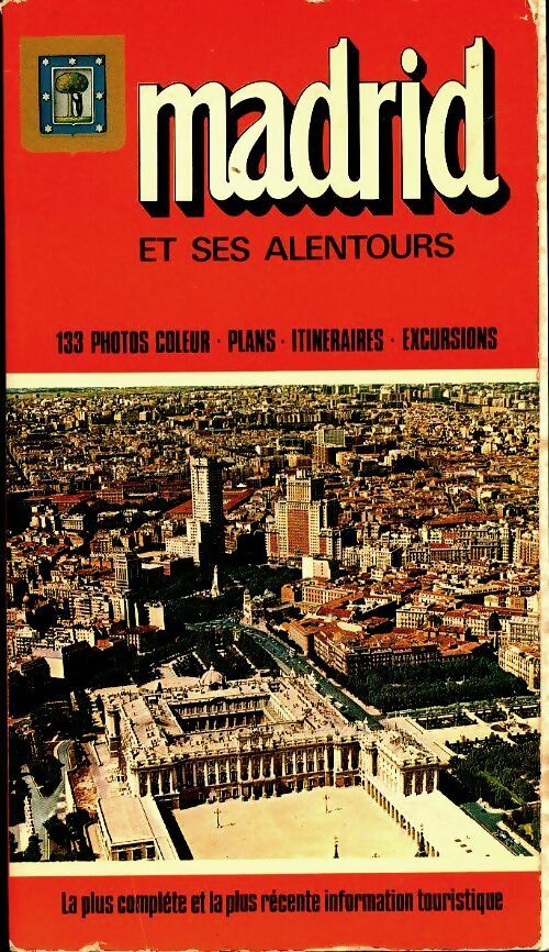Livrenpoche : Madrid et ses alentours - Collectif - Livre