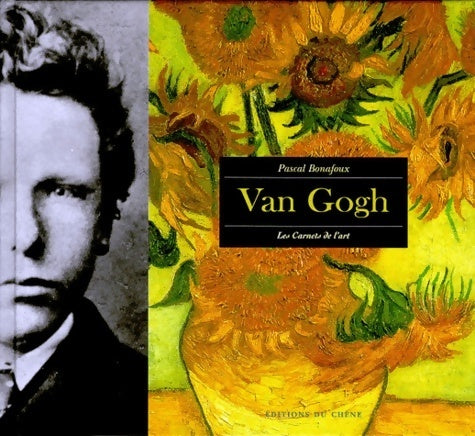 Livrenpoche : Van Gogh - Pascal Bonafoux - Livre