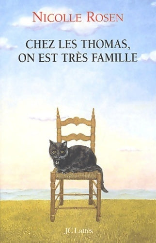 Livrenpoche : Chez les Thomas, on est très famille - Nicole Rosen - Livre
