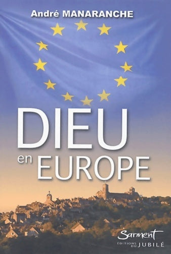 Livrenpoche : Dieu en Europe - André Manaranche - Livre