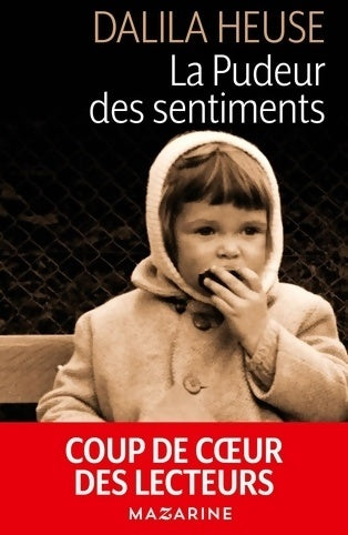 Livrenpoche : La pudeur des sentiments - Dalila Heuse - Livre