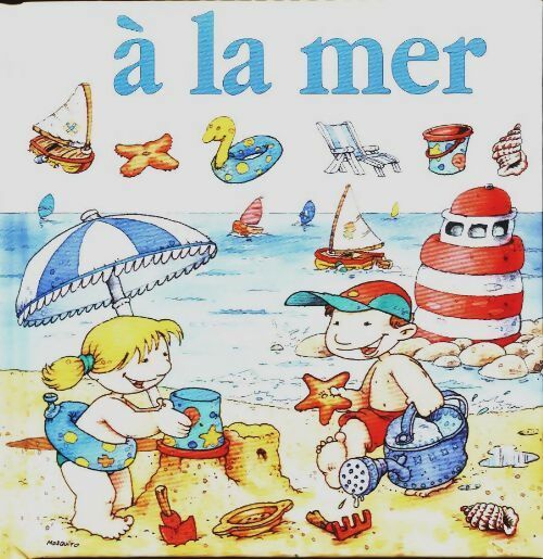Livrenpoche : A la mer - Collectif - Livre
