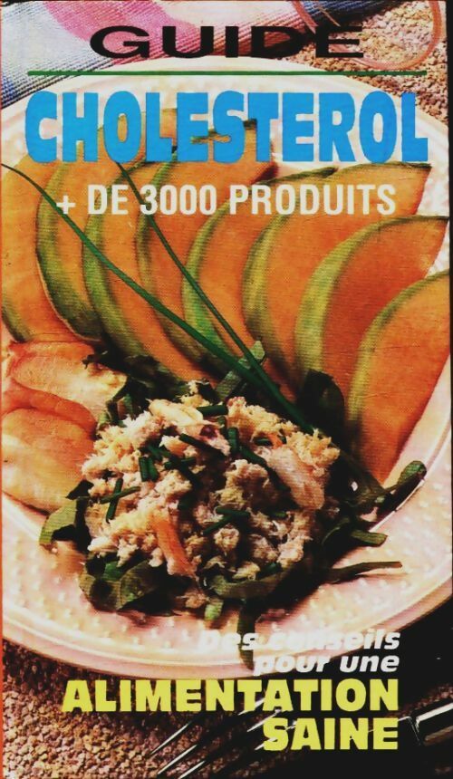 Livrenpoche : Guide cholestérol - Collectif - Livre