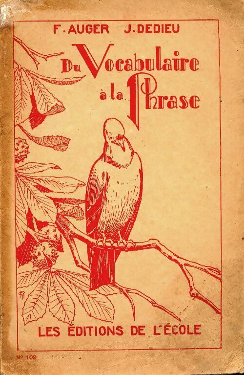 Livrenpoche : Du vocabulaire à la phrase - F Auger - Livre