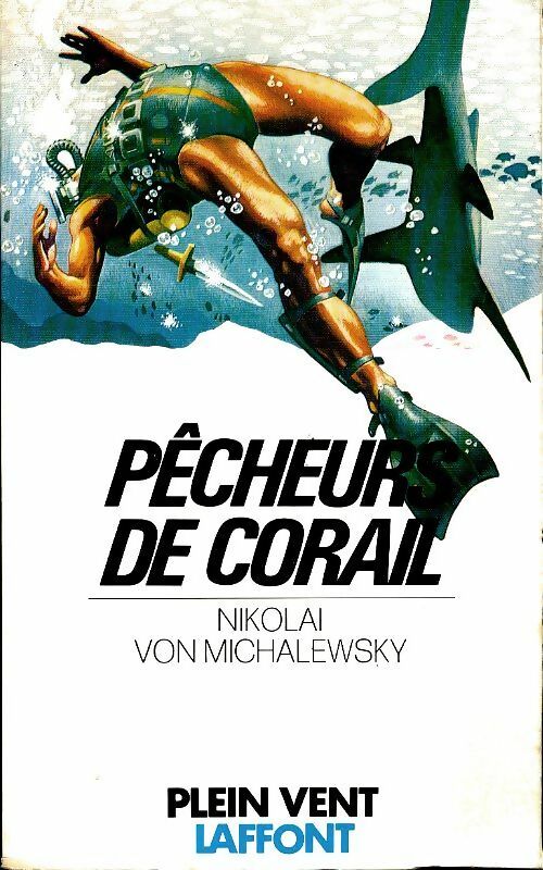 Livrenpoche : Pêcheurs de corail - Nikolai Von Michalewsky - Livre
