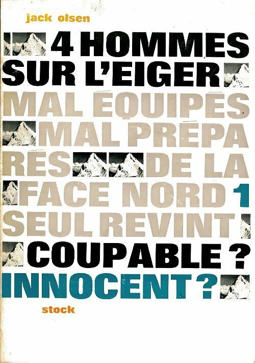 Livrenpoche : 4 hommes sue l'Eiger - Jack Olsen - Livre