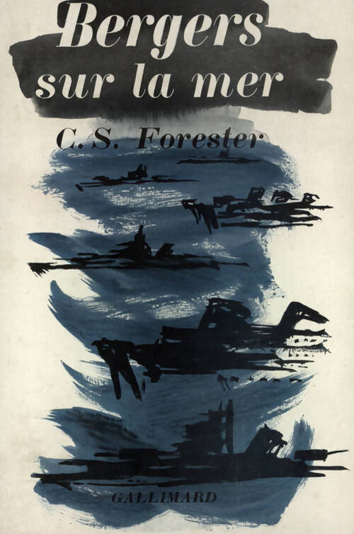 Bergers sur la mer - Cecil Scott Forester - Livre