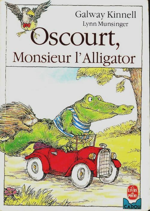 Livrenpoche : Oscourt, monsieur l'alligator - Galway Kinnell - Livre