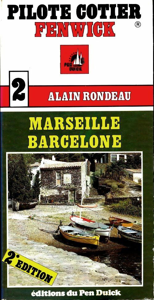 Marseille Barcelone - Collectif -  Pilote cotier Fenwick - Livre