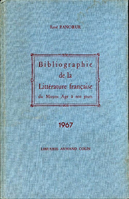 Livrenpoche : Bibliographie de la littérature française - René Rancoeur - Livre
