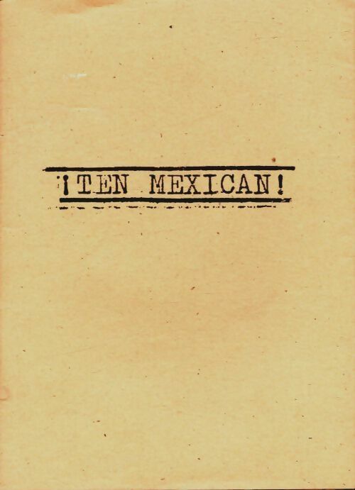 Livrenpoche : Ten mexican ! - Collectif - Livre