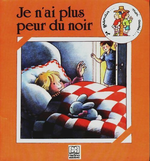 Livrenpoche : Je n'ai plus peur du noir - Anne Hanah - Livre