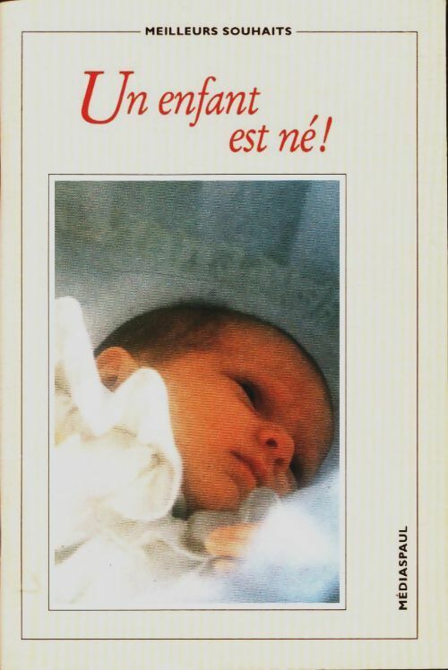 Livrenpoche : Un enfant est né ! - Collectif - Livre