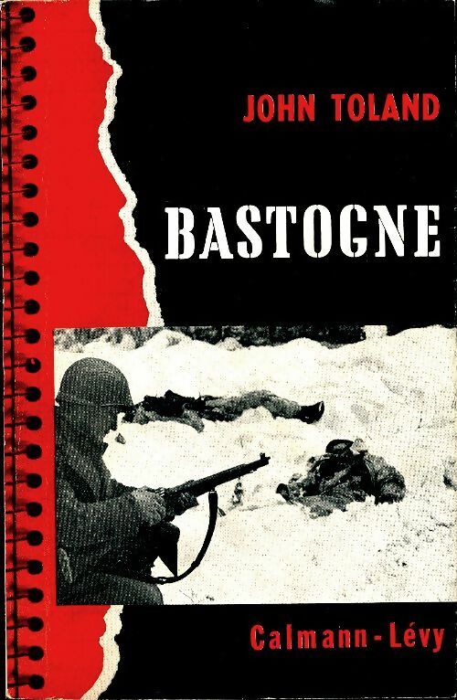 Livrenpoche : Bastogne la dernière offensive d'Hitler - John Toland - Livre