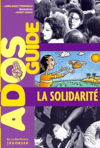 Livrenpoche : La solidarité - Benoît Dahan - Livre
