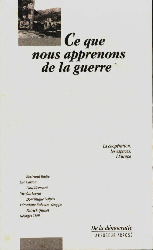 Livrenpoche : Ce que nous apprenons de la guerre - Collectif - Livre