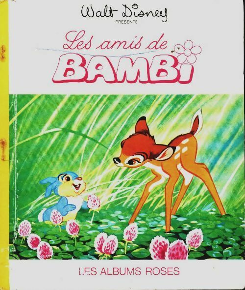 Les amis de Bambi - Disney -  Les albums roses - Livre