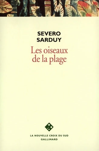 Livrenpoche : Les oiseaux de la plage - Severo Sarduy - Livre