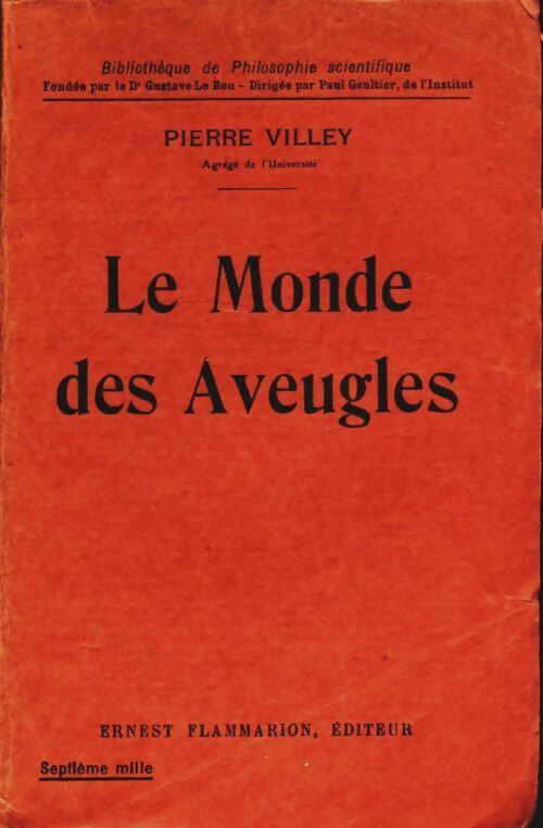 Livrenpoche : Le monde des aveugles - Pierre Villey - Livre