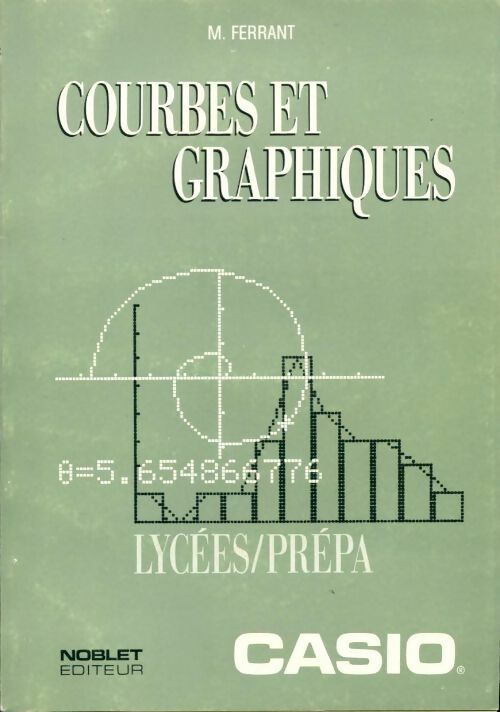 Livrenpoche : Courbes et graphiques - M. Ferrant - Livre