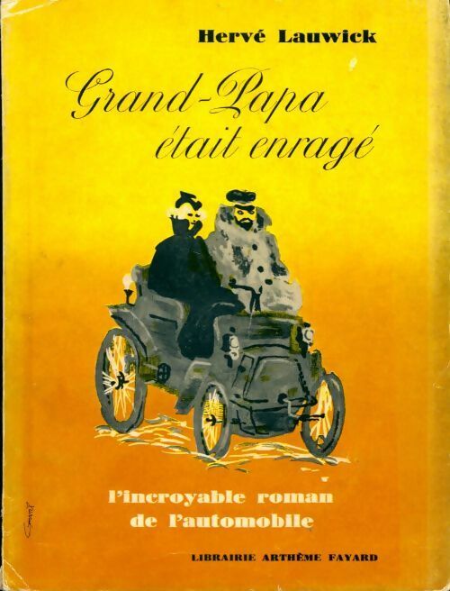 Livrenpoche : Grand-papa était enragé - Hervé Lauwick - Livre