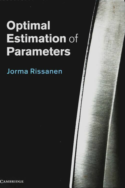Livrenpoche : Optimal estimation of parameters - Jorma Rissanen - Livre