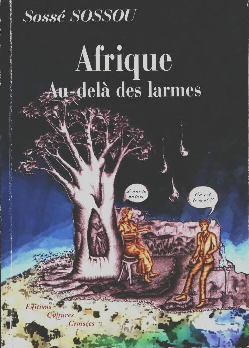 Livrenpoche : Afrique. Au-delà des larmes - Sosse Sossou - Livre
