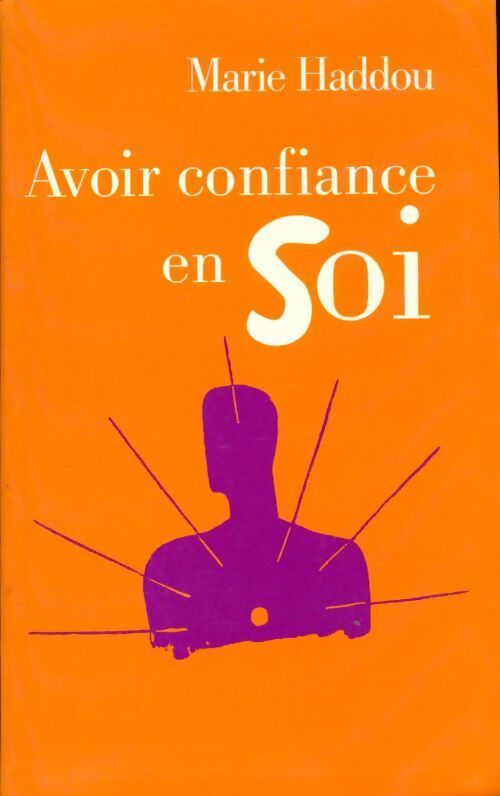 Livrenpoche : Avoir confiance en soi - Marie Haddou - Livre