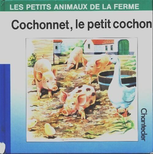 Livrenpoche : Cochonnet, le petit cochon - Marie Virgule - Livre