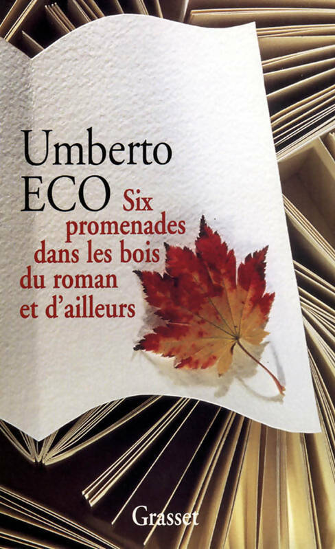 Livrenpoche : Six promenades dans les bois du roman et d'ailleurs - Umberto Eco - Livre