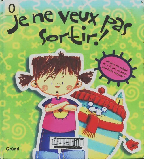 Livrenpoche : Je ne veux pas sortir - Mark Oliver - Livre