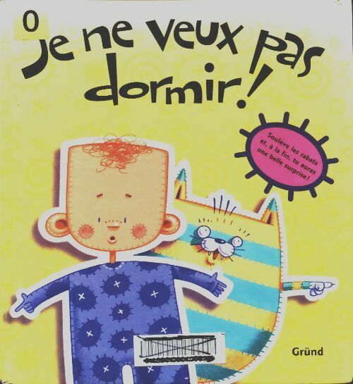 Livrenpoche : Je ne veux pas dormir ! - Mark Oliver - Livre