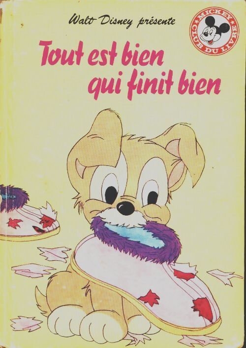 Tout est bien qui finit bien - Disney - Livre