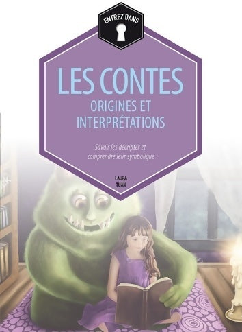Livrenpoche : Les contes. Origines et interprétations - Laura Tuan - Livre