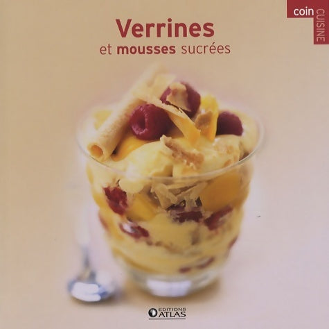 Livrenpoche : Verrines et mousses sucrées - Collectif - Livre