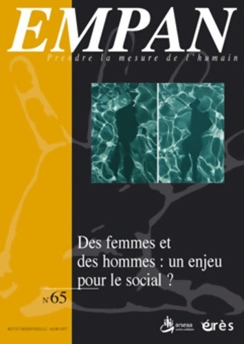 Livrenpoche : Empan n°65 : Des femmes et des hommes : Un enjeu pour le social - Collectif - Livre