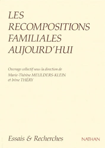 Livrenpoche : Les recompositions familiales aujourd'hui - Marie-Thérèse Meulder-Klein - Livre