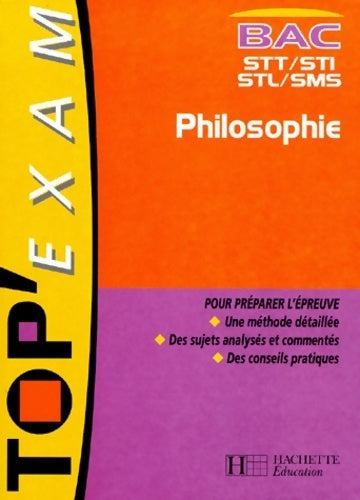 Livrenpoche : Philosophie Terminales STG, STI, STL, SMS - Philippe Solal - Livre
