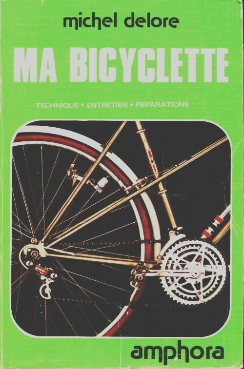 Livrenpoche : Ma bicyclette - Michel Delore - Livre
