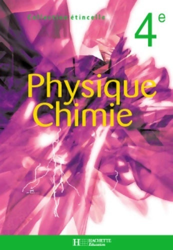 Livrenpoche : Physique chimie 4e - Paul Bramand - Livre