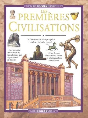 Livrenpoche : Les premières civilisations - Philip Brooks - Livre