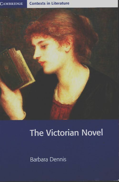 Livrenpoche : The Victorian novel - Barbara Dennis - Livre