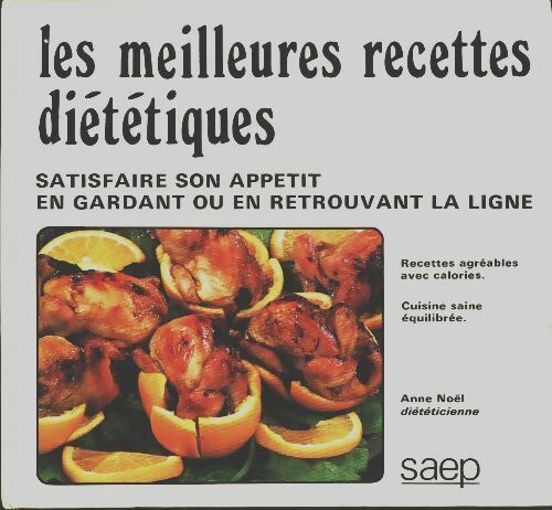 Livrenpoche : Les meilleures recettes diététiques - Anne Noel - Livre