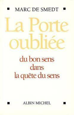 Livrenpoche : La porte oubliée - Marc De Smedt - Livre