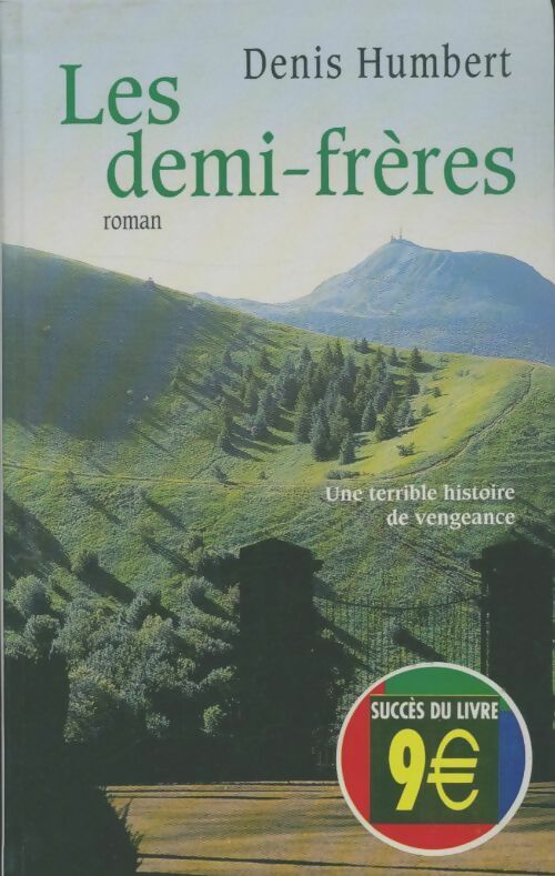 Livrenpoche : Les demi-frères - Denis Humbert - Livre