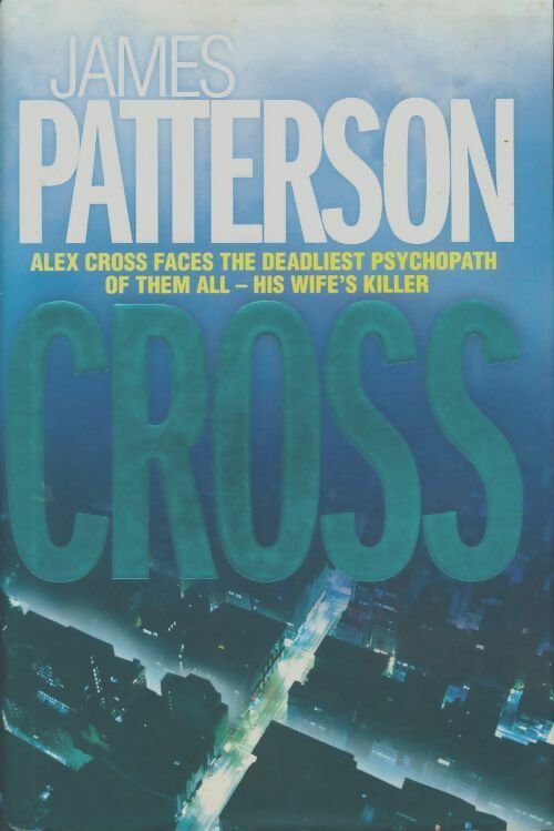 Livrenpoche : Cross - James Patterson - Livre